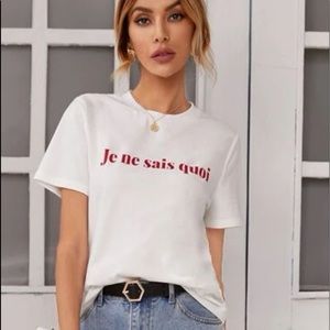 Je Ne Sais Quoi t shirt. A quality I can’t describe! Is that you?